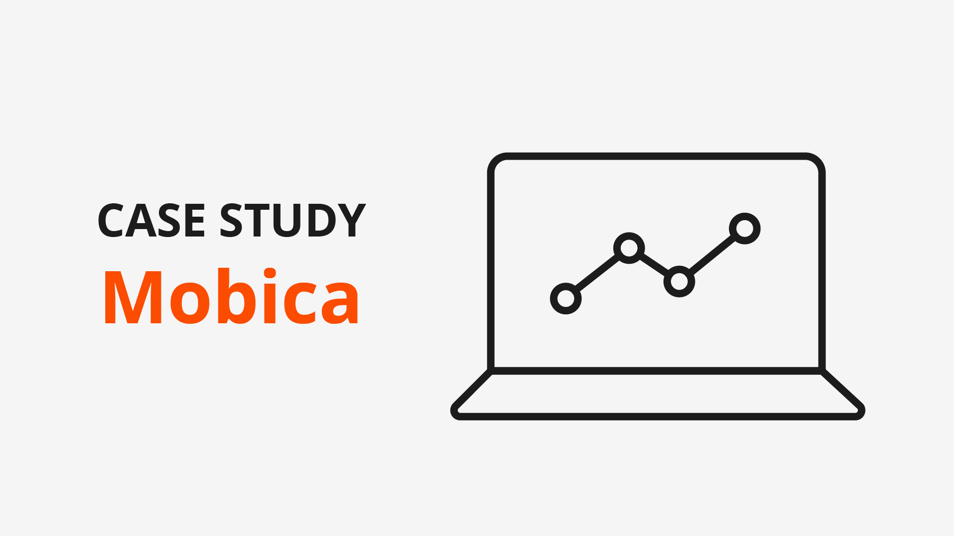Case study Mobica Case study Mobica