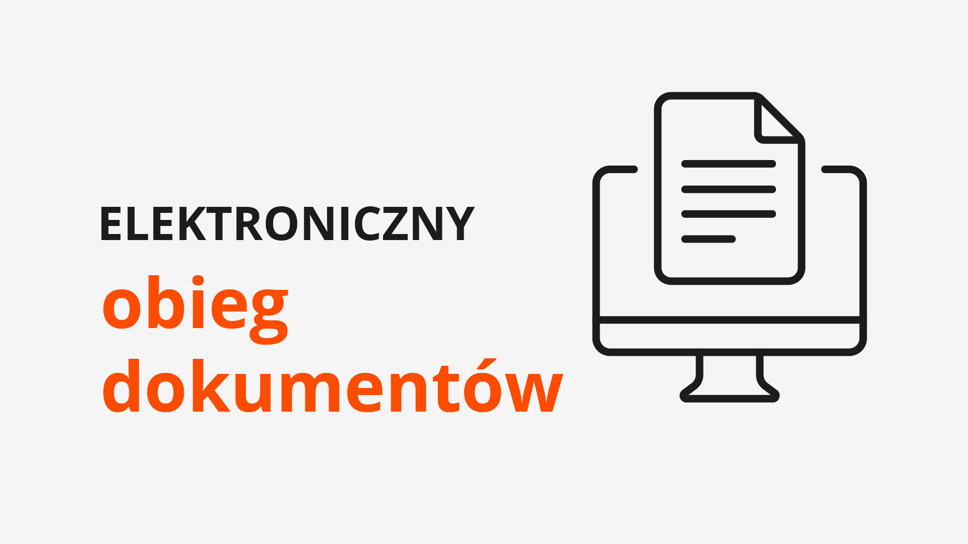 Elektroniczny obieg dokumentów Elektroniczny obieg dokumentów